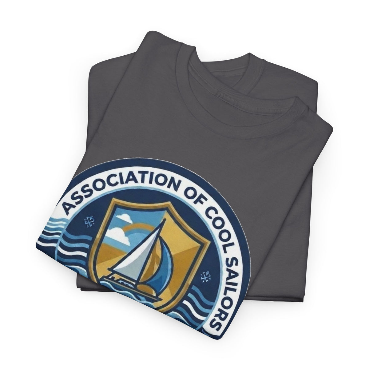 Association of Cool Sailors “Kickin’ Ass & Catchin’ Tuna” Sailing T-Shirt
