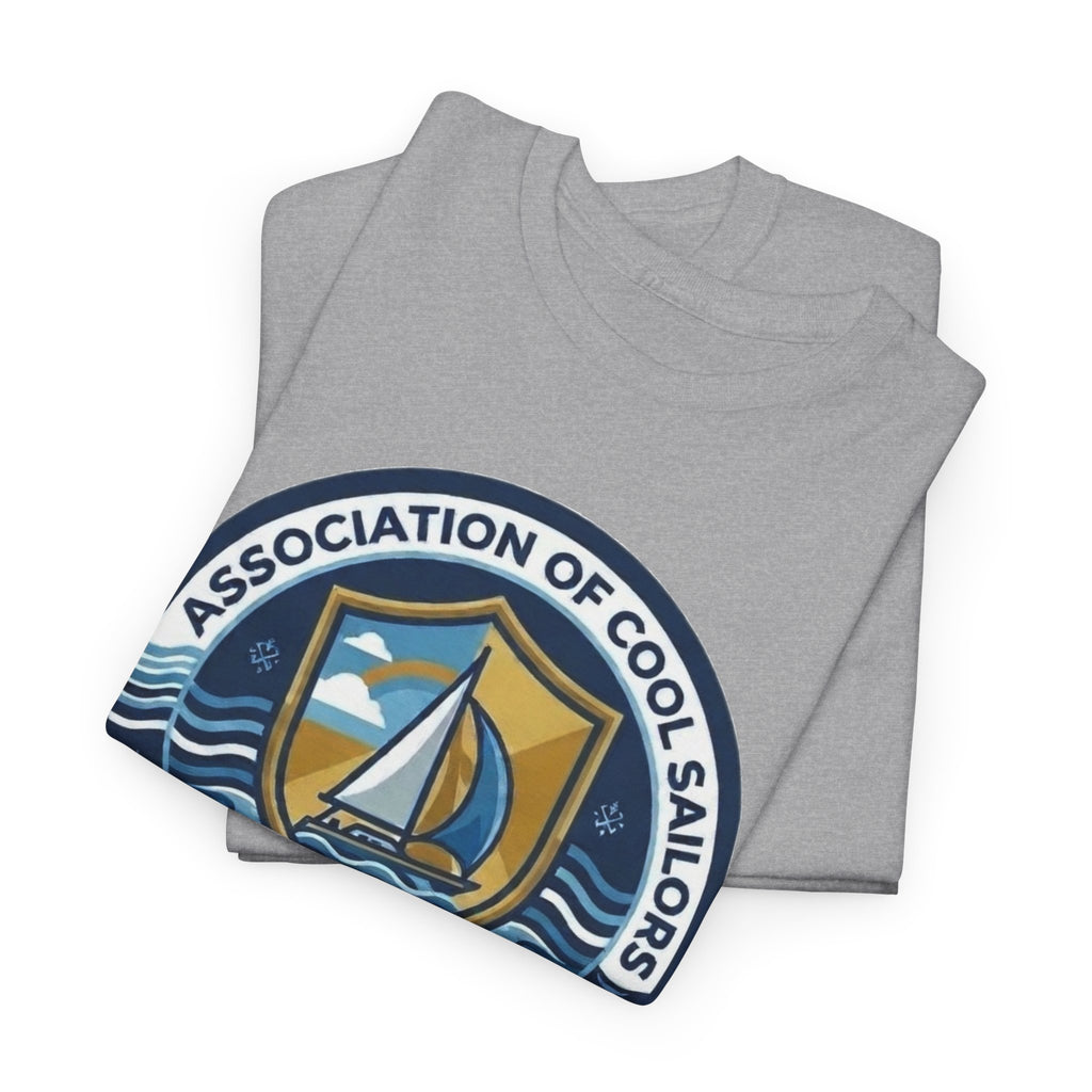 Association of Cool Sailors “Kickin’ Ass & Catchin’ Tuna” Sailing T-Shirt