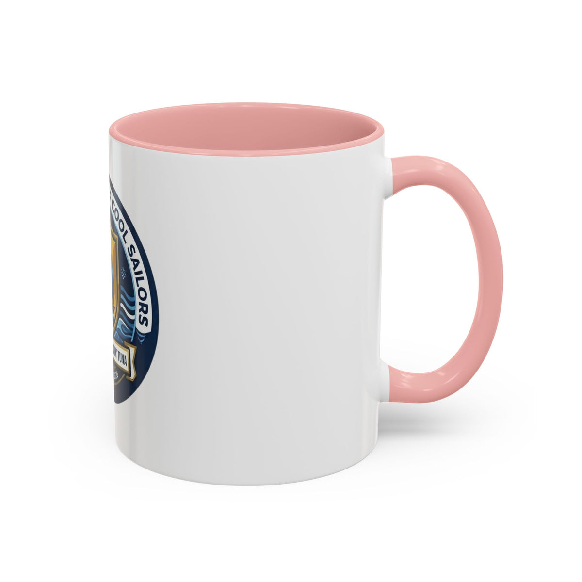 Association of Cool Sailors Kickin' Ass & Catchin' Tuna Coffee Mug